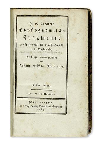 LAVATER, JOHANN CASPAR. Physiognomische Fragmente.  3 vols.  1783-87